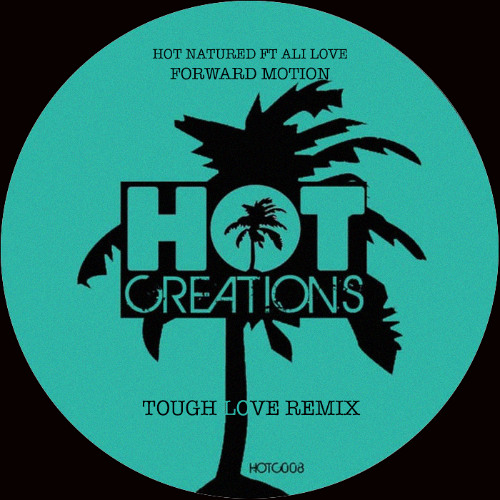 Forward Motion (Tough Love Remix)