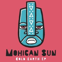 Mohican Sun - Dont Wait