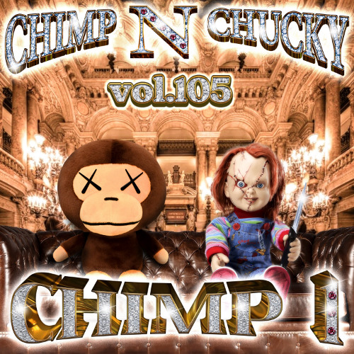 Chimp1-Vol.105 ChimpNChucky