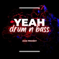 YEAH! (USHER) - JAGZ ProjekT (Drum N Bass)