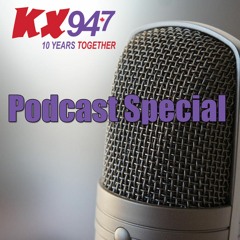 KX947 10 Years Together Podcast Special