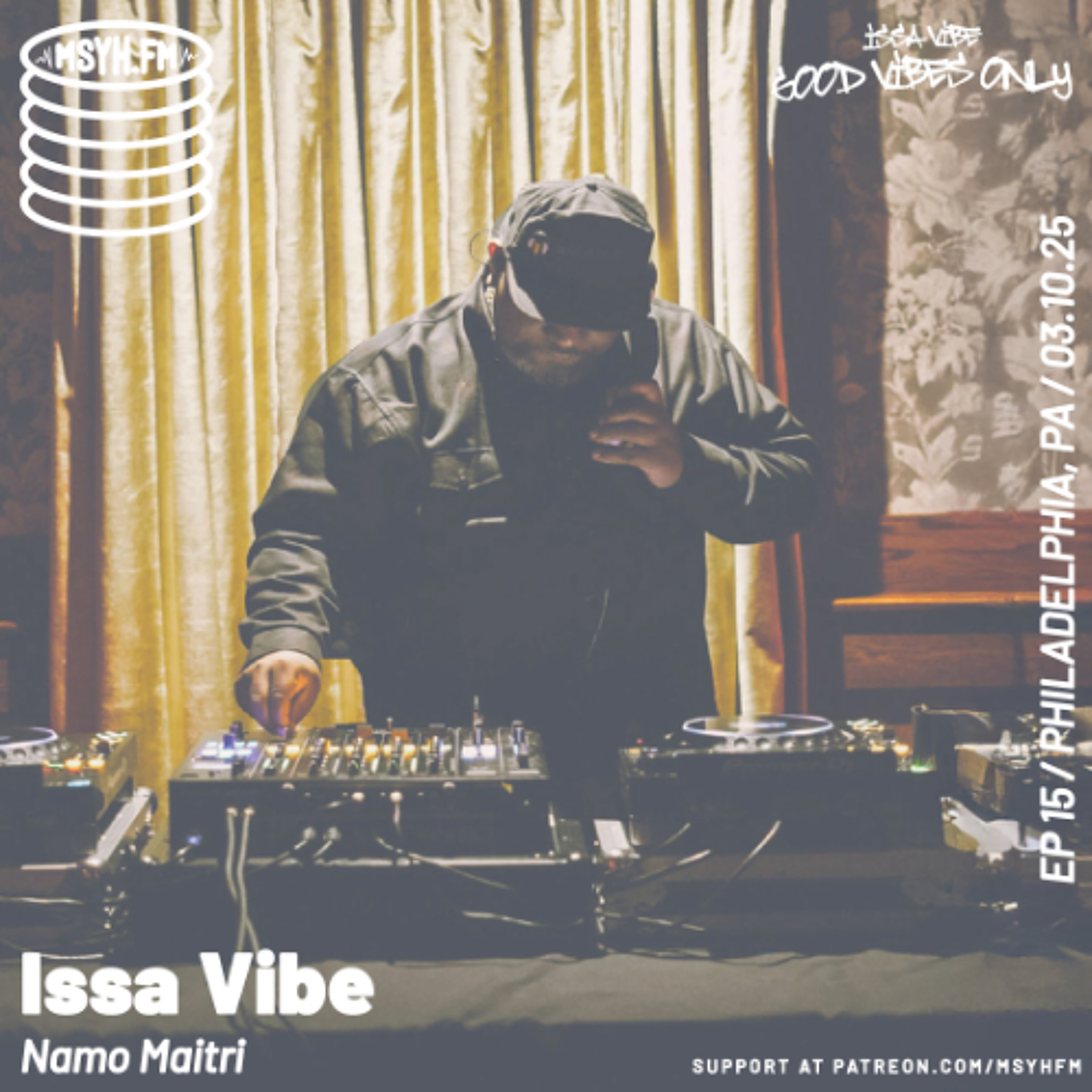 Issa Vibe | Episode 15 with Namo Maitri episode artwork