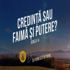 Madalin Potoroaca - Credinta sau Faima si Putere? - Geneza 14