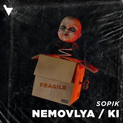 Sopik - Nemovlya [Verknipt Records]