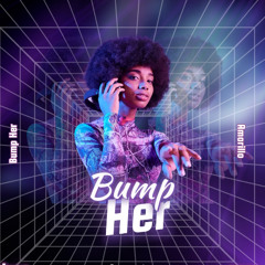 Bump Her (Bingo) instrumental