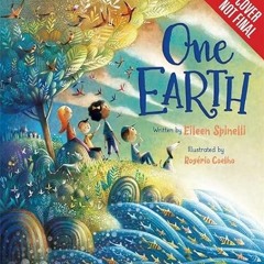 [VIEW] KINDLE PDF EBOOK EPUB One Earth by  Eileen Spinelli &  Rogério Coelho 💞