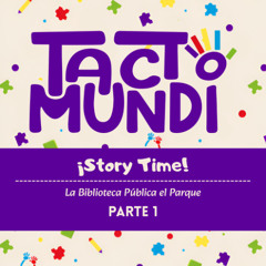 ¡Story Time! Con audio descriptivo - Parte 1