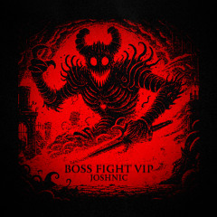 BOSS FIGHT (VIP)