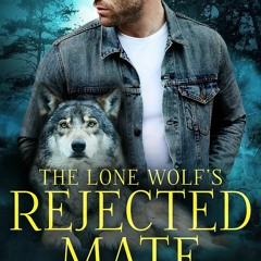 The Lone Wolf's Rejected Mate (Five Packs #3) - Cate C. Wells