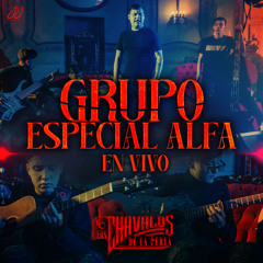 Grupo Especial Alfa (En Vivo)