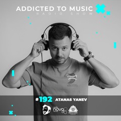 Atanas Yanev - World Up Radio Show #192
