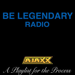 Be Legendary Radio Episode 011 (Clean)