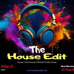 The House Edit - Raindrop Radio (Episode 58)