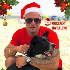 FODECAST NATALINO