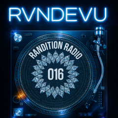 DJ RVNDEVU - Randition Radio 016 (1 Hour Tech House Mix)