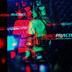 Practice (Rather Sex Version) (MATINO Remix) - Anitta