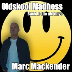 Marc Mackender - Oldskool Madness