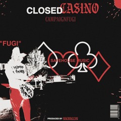 Closed Casino (Prod. nicballin)