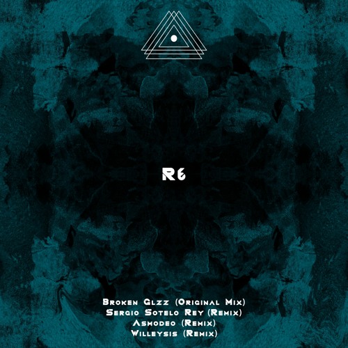 Broken Glzz - R6 [Preview] (PALLR003)