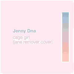 Cage girl (Jane remover cover) [Human soul version]