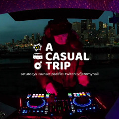 A Casual Trip (EP7) [download enabled]