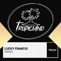 Lucky Francis - Dartelo (Extended Mix)