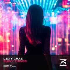 Shiny Things - Radio Edit