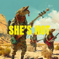 She's Hot