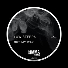 SIMBLK337D | Low Steppa - Out My Way (Original Mix)