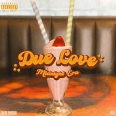 MIDNIGHT ERA - Due Love