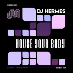 House Your Body (David Tort & Robbie Rivera Remix)