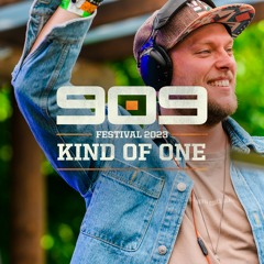 KIND OF ONE ▪ 909 FESTIVAL WEEKEND 2023