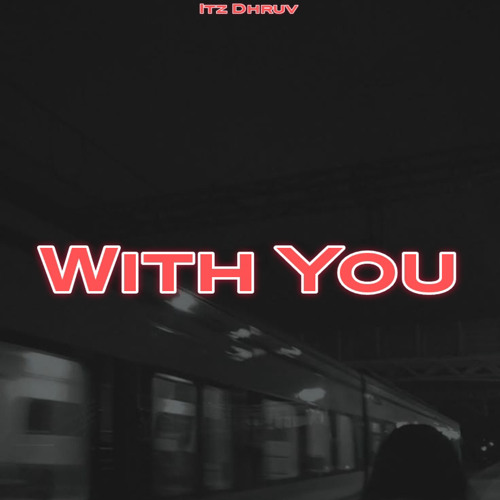 With You