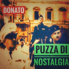 Donato - - puzza di nostalgia  2025-10-11 00_38.m4a