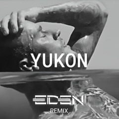 Justin Bieber - Yukon (DJ EDEN Remix)