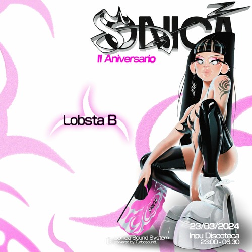 Lobsta B @ Sonica II Aniversario (23/03/2024)