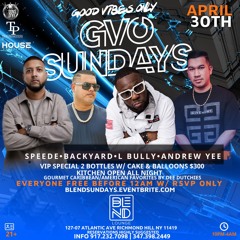 GVO Sundays At Blend Lounge 4.30.23
