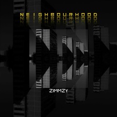 Zed Bias - Neighbourhood [ZIMMZY BOOTLEG] (FREE DOWNLOAD)