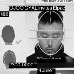 Noods Radio - OJOO invites Elpac (100% production mix) (14/06/23)