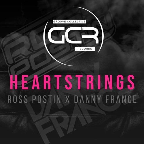 Ross Postin X Danny France - Heartstrings