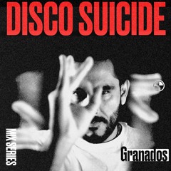 Disco Suicide Mix Series 093 - Granados
