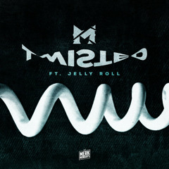 Merkules - Twisted (Feat. Jelly Roll)