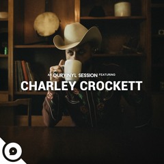 Charley Crockett - Banjo Pickin' Man | OurVinyl Sessions