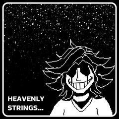 HEAVENLY STRINGS (Vs. Jasper Duskfiel)