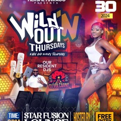 Wild'n Out Thursdays