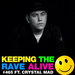 KTRA Episode 465 feat. Crystal Mad