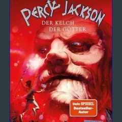 PDF ❤ Percy Jackson 6: Der Kelch der Götter: Moderne Teenager, griechische Götter und nachtragende