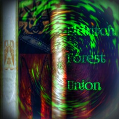ᚋ❧ᚋ Eldritch Forest Union ✠ ᚋ❧ᚋ