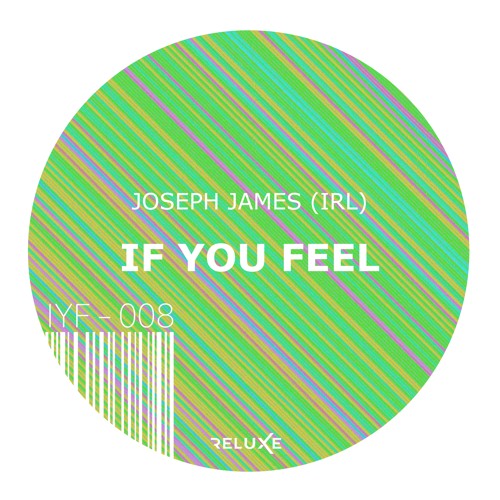 Joseph James - If You Feel