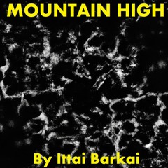 Mountain High A